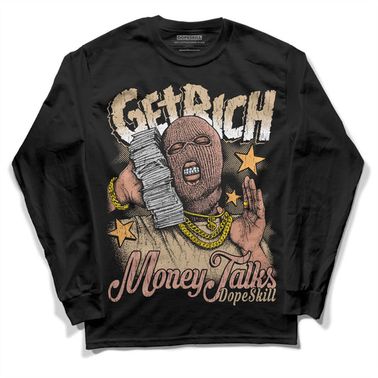 TAN Collection DopeSkill Long Sleeve T-Shirt Get Rich Graphic