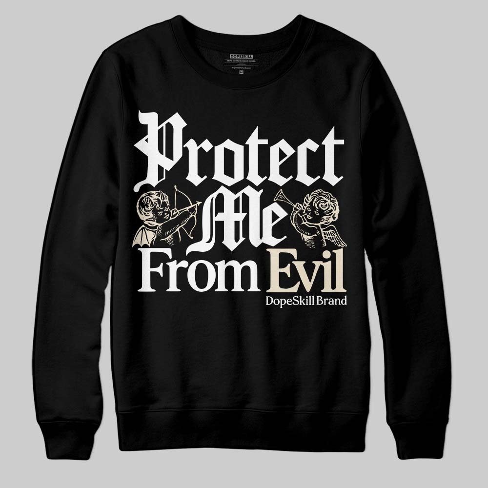Reverse Metallic 5s DopeSkill Sweatshirt Protect Me From Evil Graphic