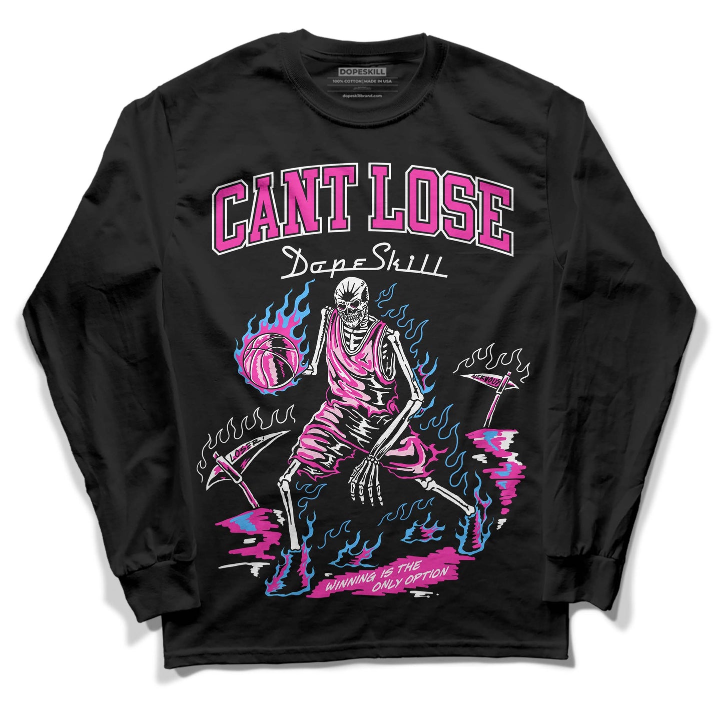 Pink Collection DopeSkill Long Sleeve T-Shirt Cant Lose Graphic