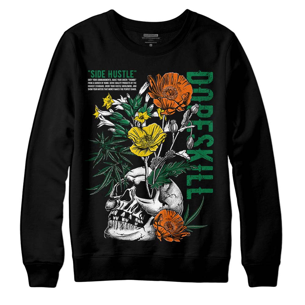 Green Collection DopeSkill Sweatshirt Side Hustle Graphic