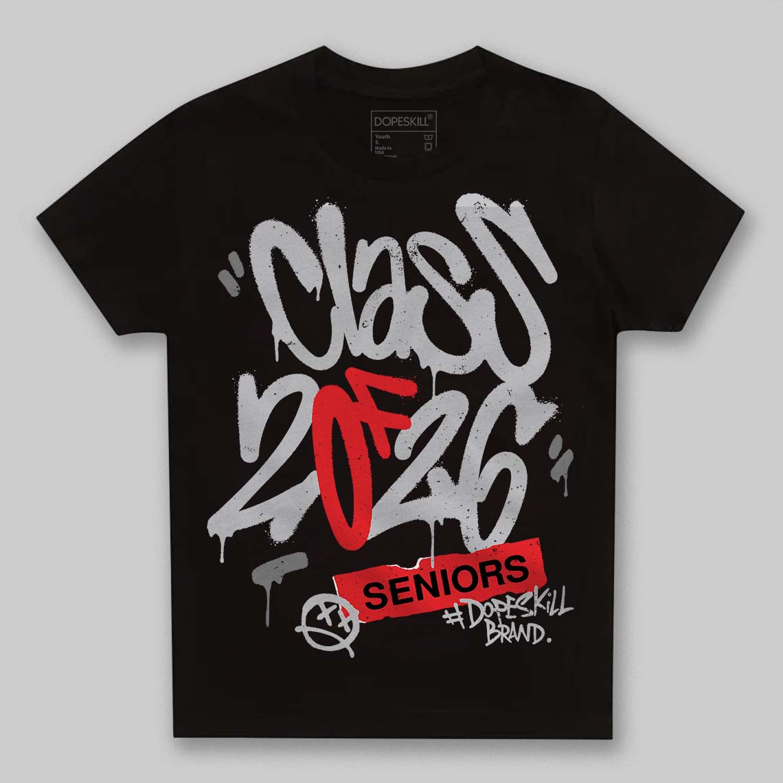 Grey Collection DopeSkill Toddler Kids T-shirt Class of 2026 Graphic