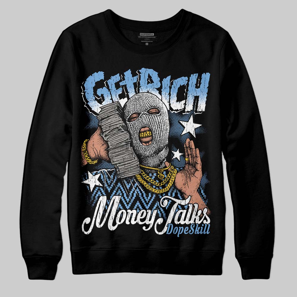 Melo 12s DopeSkill Sweatshirt Get Rich Graphic