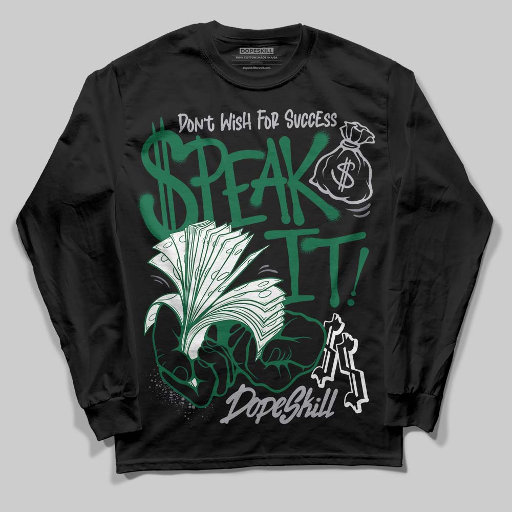 GT-2160 Shamrock Green DopeSkill Long Sleeve T-Shirt Speak It Graphic