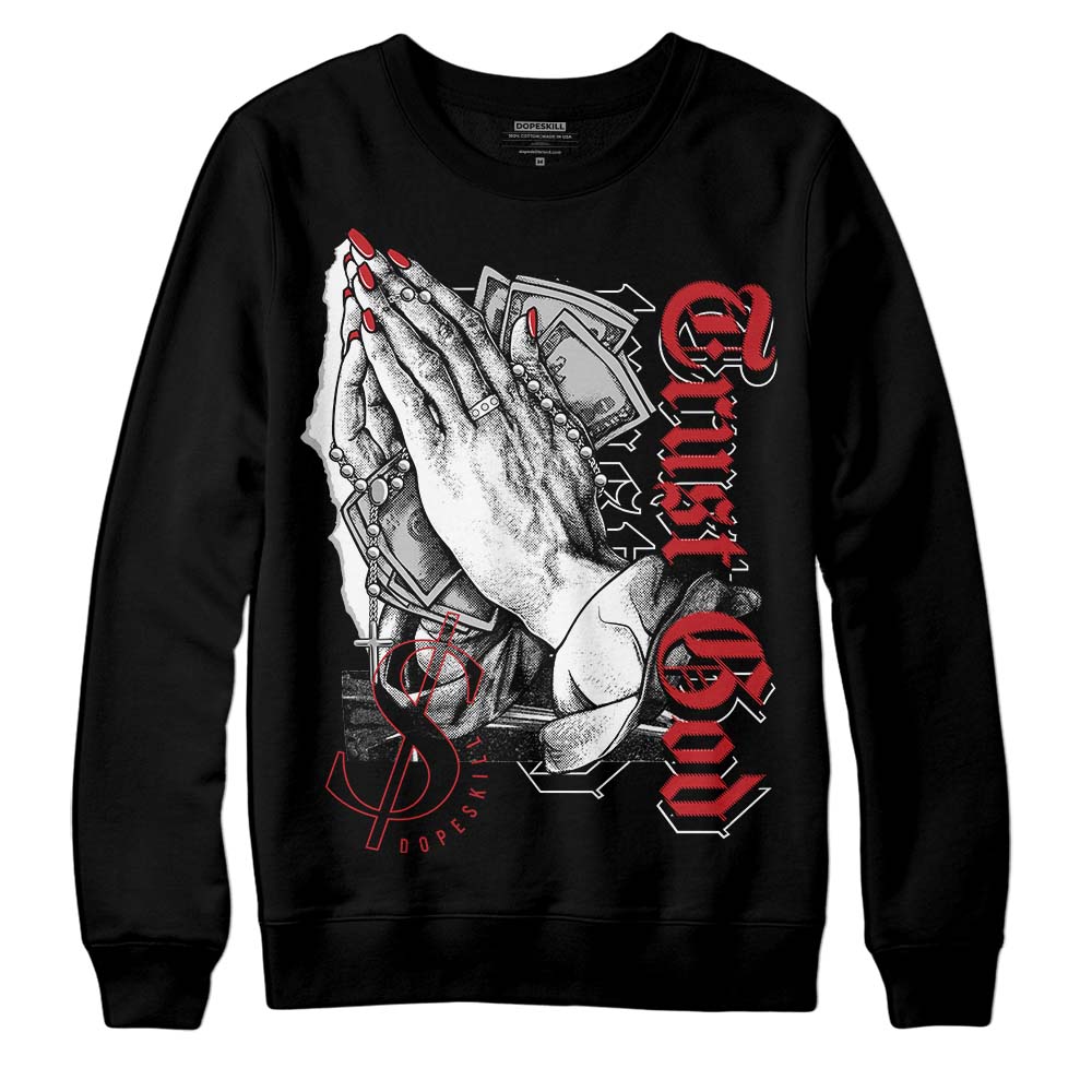 Red Taxi 12s DopeSkill Sweatshirt Trust God Graphic