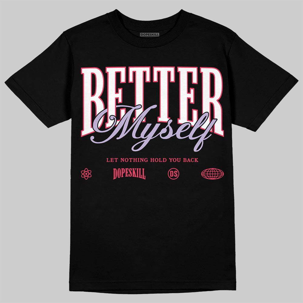 Peanut Butter Jelly 5s DopeSkill T-Shirt Better Myself Graphic