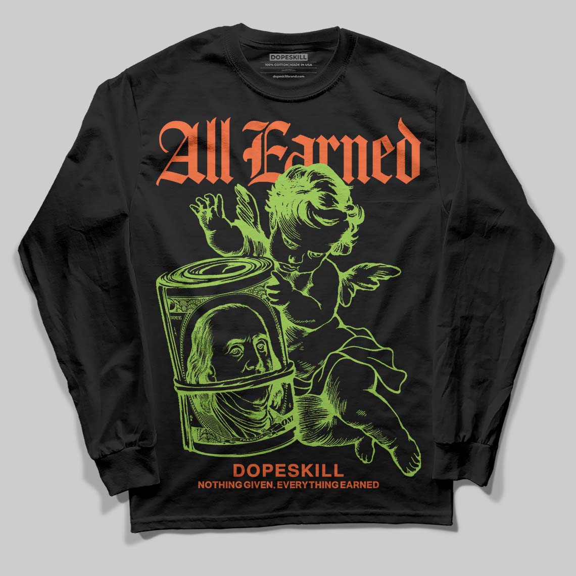 Neon Green Collection DopeSkill Long Sleeve T-Shirt All Earned Graphic