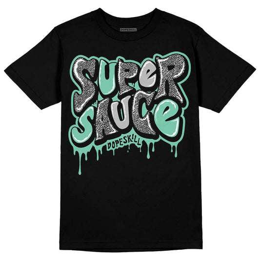 Green Glow 3s DopeSkill T-Shirt Super Sauce Graphic