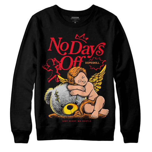 Red Thunder 4s DopeSkill Sweatshirt New No Days Off Graphic