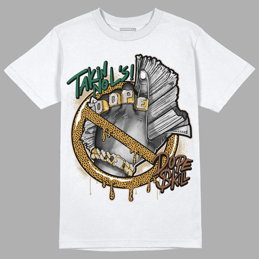 Safari Dunk Low DopeSkill T-Shirt Takin No L's Graphic