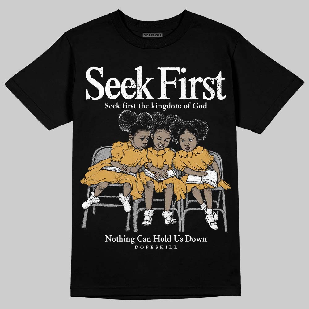 Gratitude 11s DopeSkill T-Shirt New Seek First Graphic