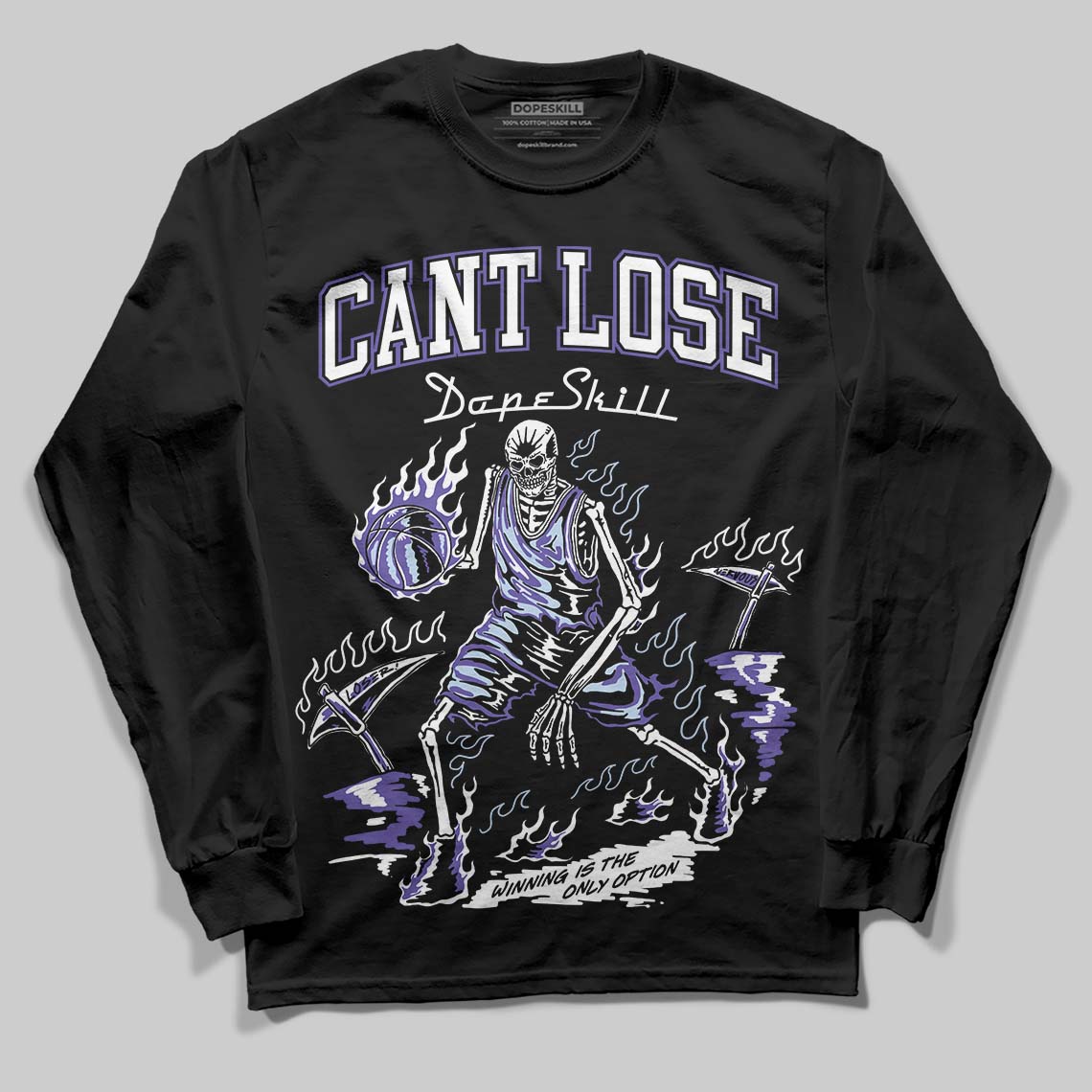 Grape 5s DopeSkill Long Sleeve T-Shirt Cant Lose Graphic