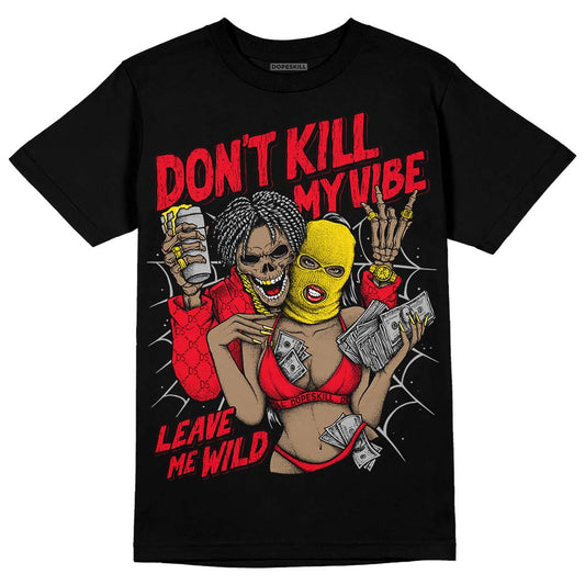 Red Thunder 4s DopeSkill T-shirt Don't Kill My Vibe Graphic