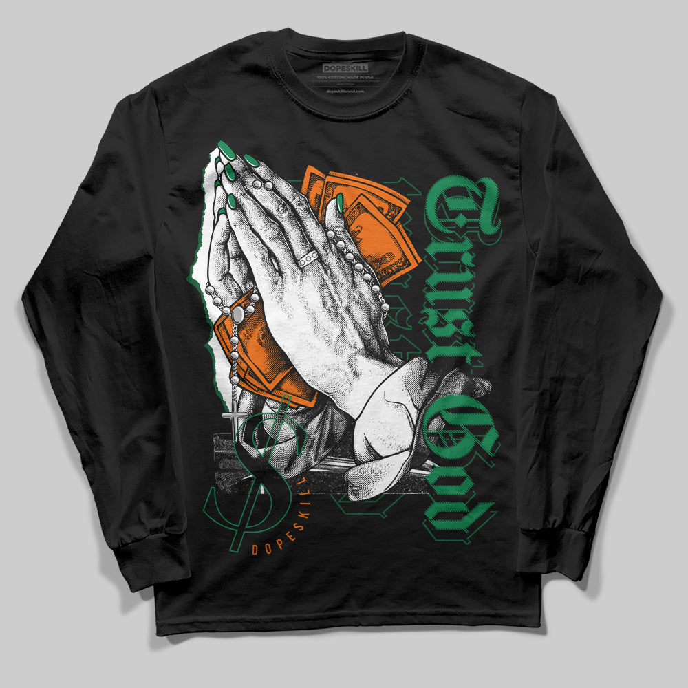 Green Collection DopeSkill Long Sleeve T-Shirt Trust God Graphic