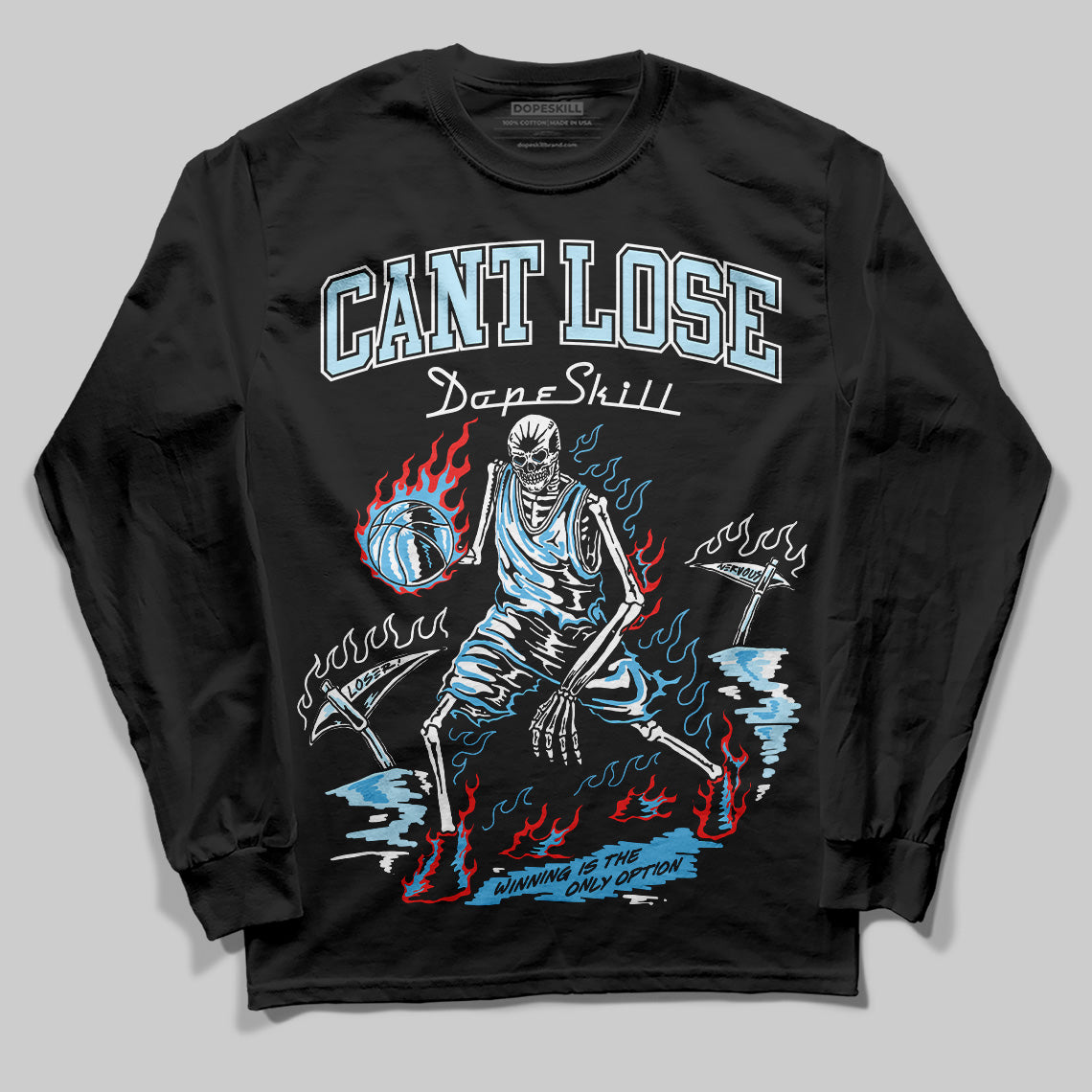 Legend Blue 11s DopeSkill Long Sleeve T-Shirt Cant Lose Graphic