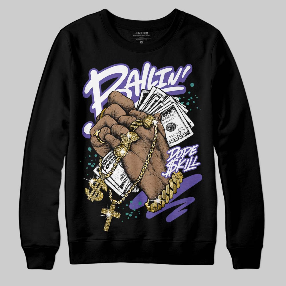 Grape 5s DopeSkill Sweatshirt Always Ballin' Graphic