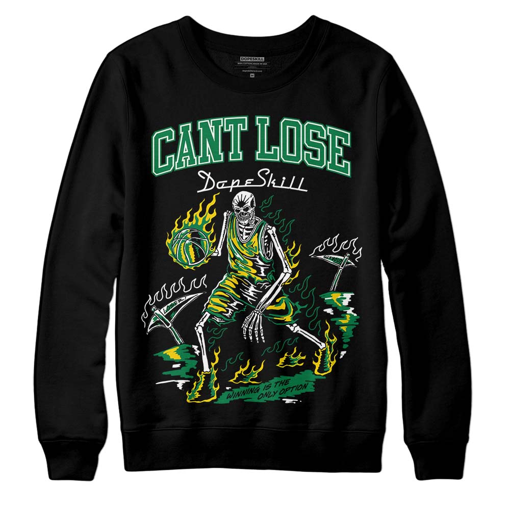 Green Collection DopeSkill Sweatshirt Cant Lose Graphic