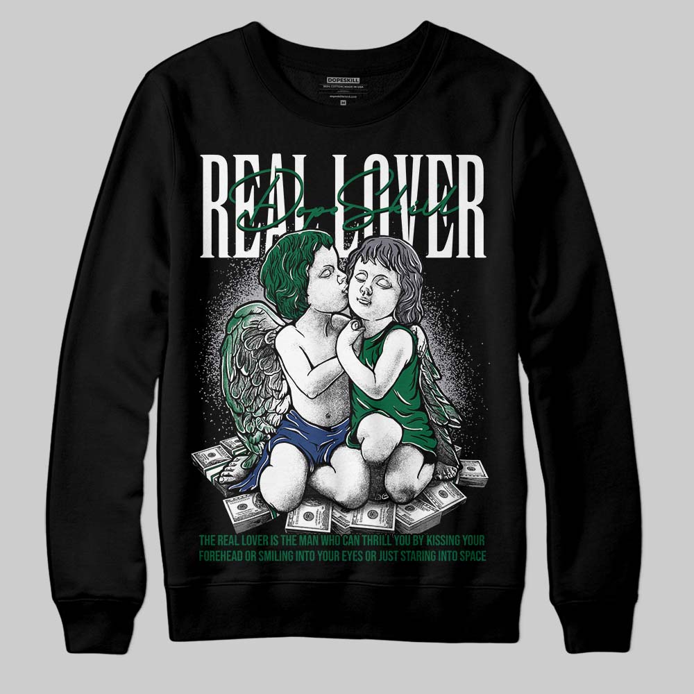 GT-2160 Shamrock Green DopeSkill Sweatshirt Real Lover Graphic