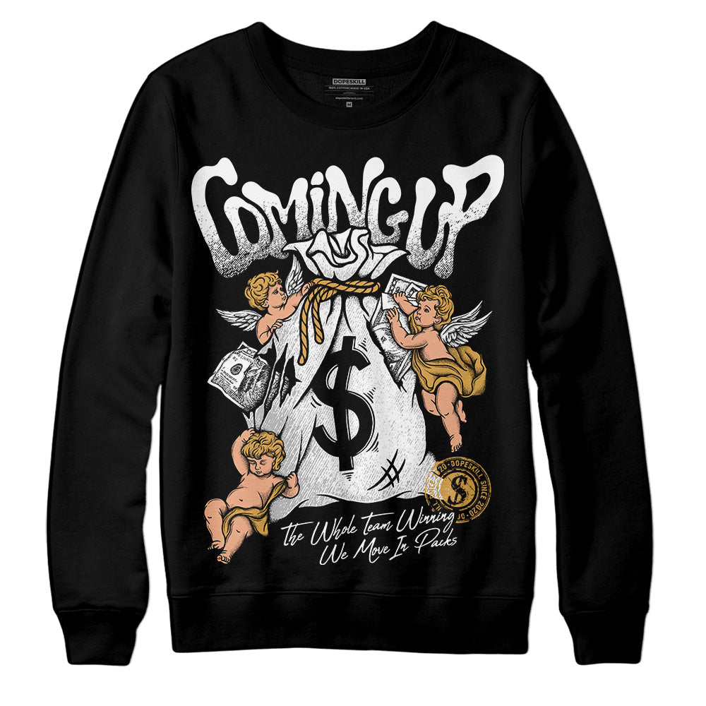 Gratitude 11s DopeSkill Sweatshirt Money Bag Coming Up Graphic