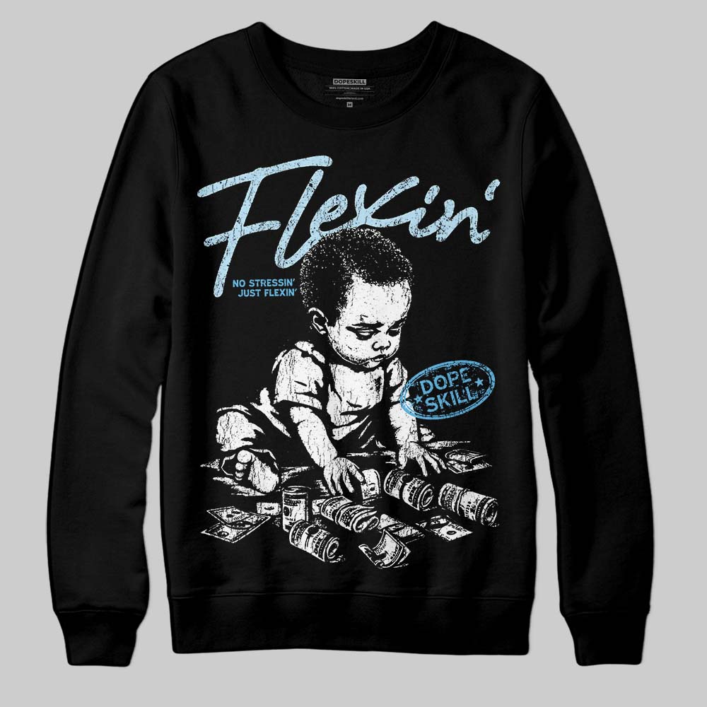 Legend Blue 11s DopeSkill Sweatshirt Flexin' Graphic