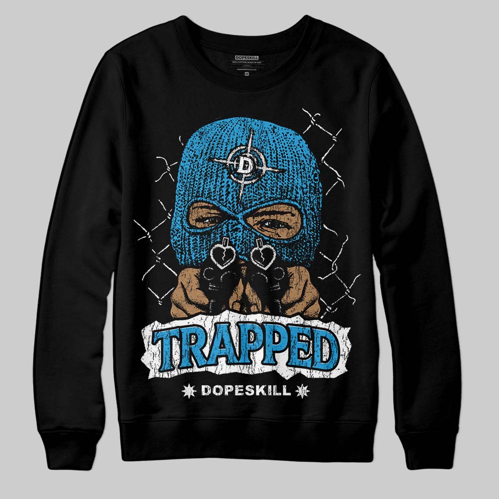 Military Blue 4s DopeSkill Sweatshirt New Trapped Graphic