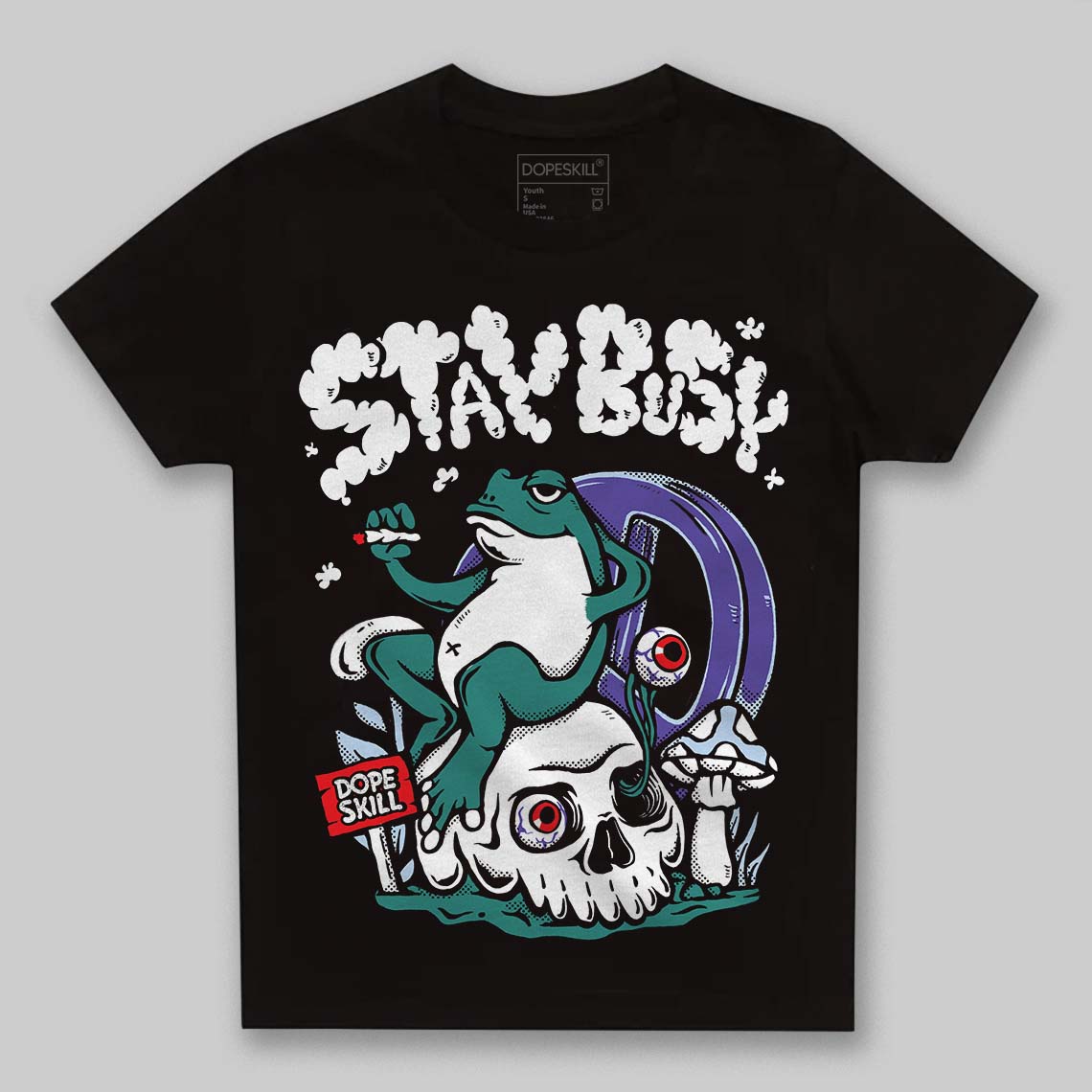 Grape 5s DopeSkill Toddler Kids T-shirt Stay Busy Graphic