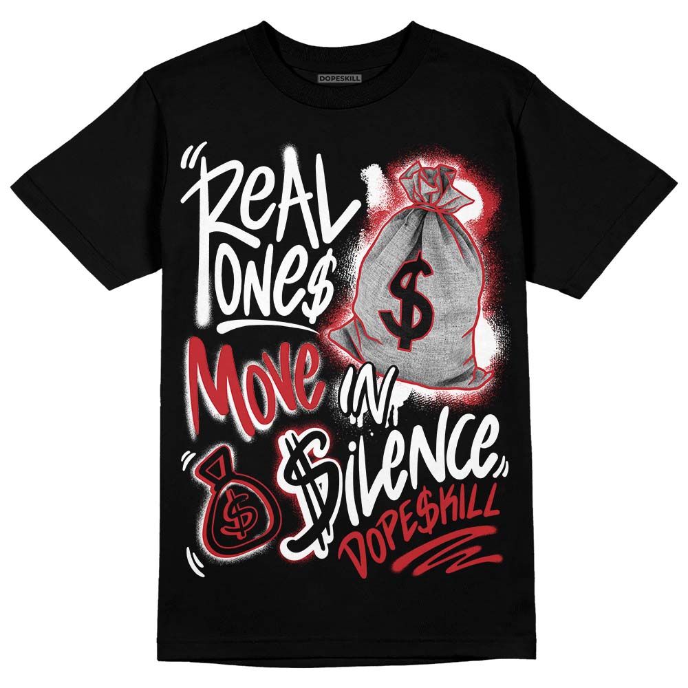 Red Taxi 12s DopeSkill T-Shirt Real Ones Move In Silence Graphic