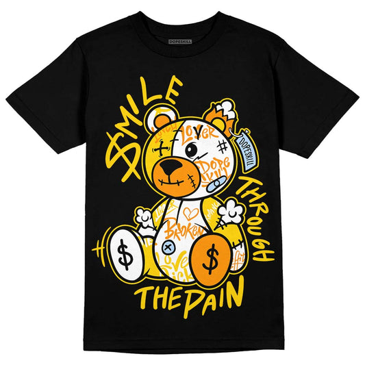 Yellow Ochre 6s DopeSkill T-Shirt Smile Through The Pain Graphic