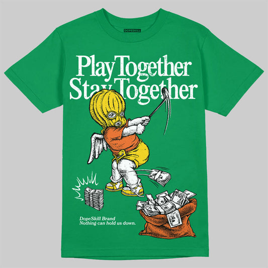 Green Collection DopeSkill Green T-shirt Play together, Stay together Graphic