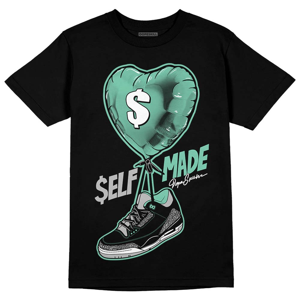 Green Glow 3s DopeSkill T-Shirt Self Made Graphic