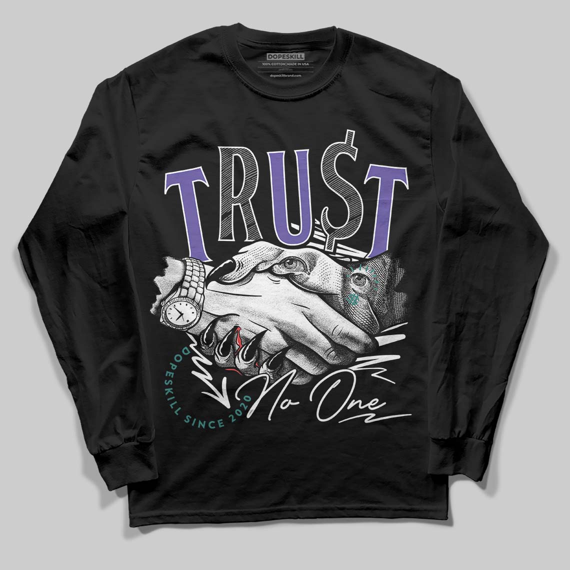 Grape 5s DopeSkill Long Sleeve T-Shirt Trust No One Graphic