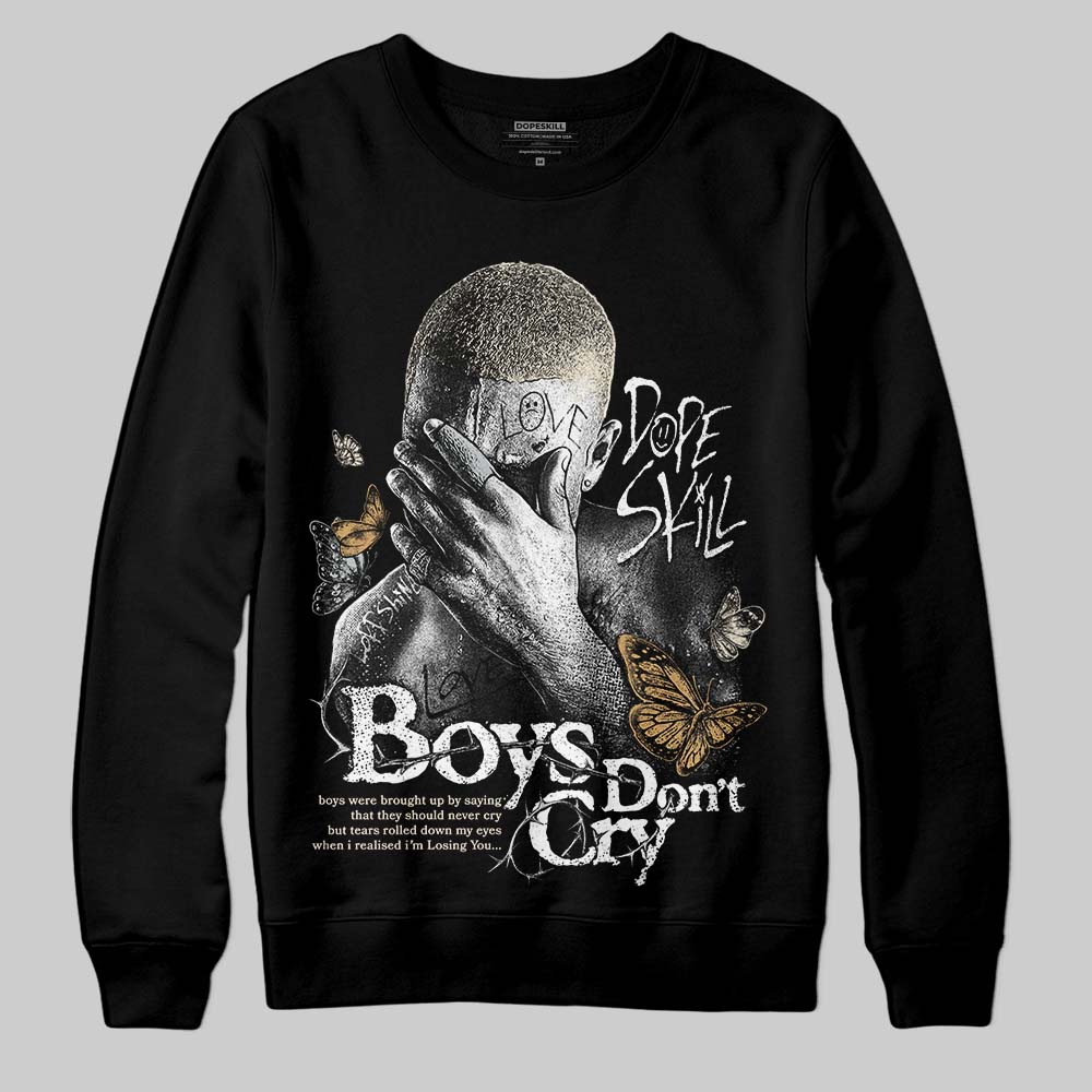 Reverse Metallic 5s DopeSkill Sweatshirt Boys Don't Cry Graphic