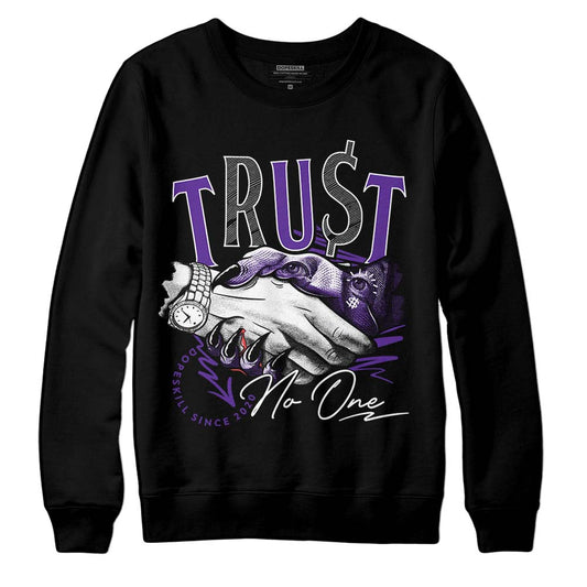 PURPLE Collection DopeSkill Sweatshirt Trust No One Graphic
