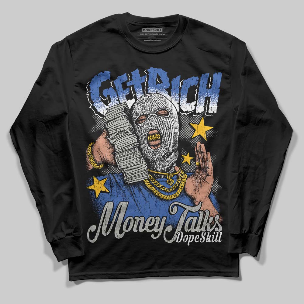 Lucky Shorts 3s DopeSkill Long Sleeve T-Shirt Get Rich Graphic