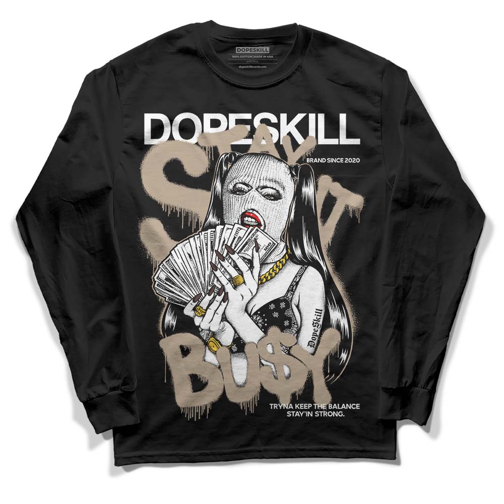 Latte 1s DopeSkill Long Sleeve T-Shirt Stay It Busy Graphic