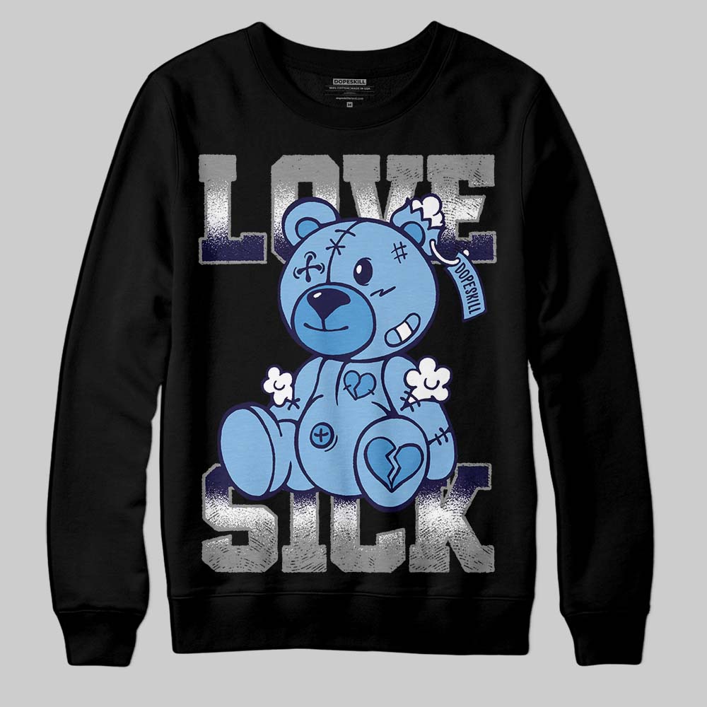 University Blue Collection DopeSkill Sweatshirt Love Sick Graphic