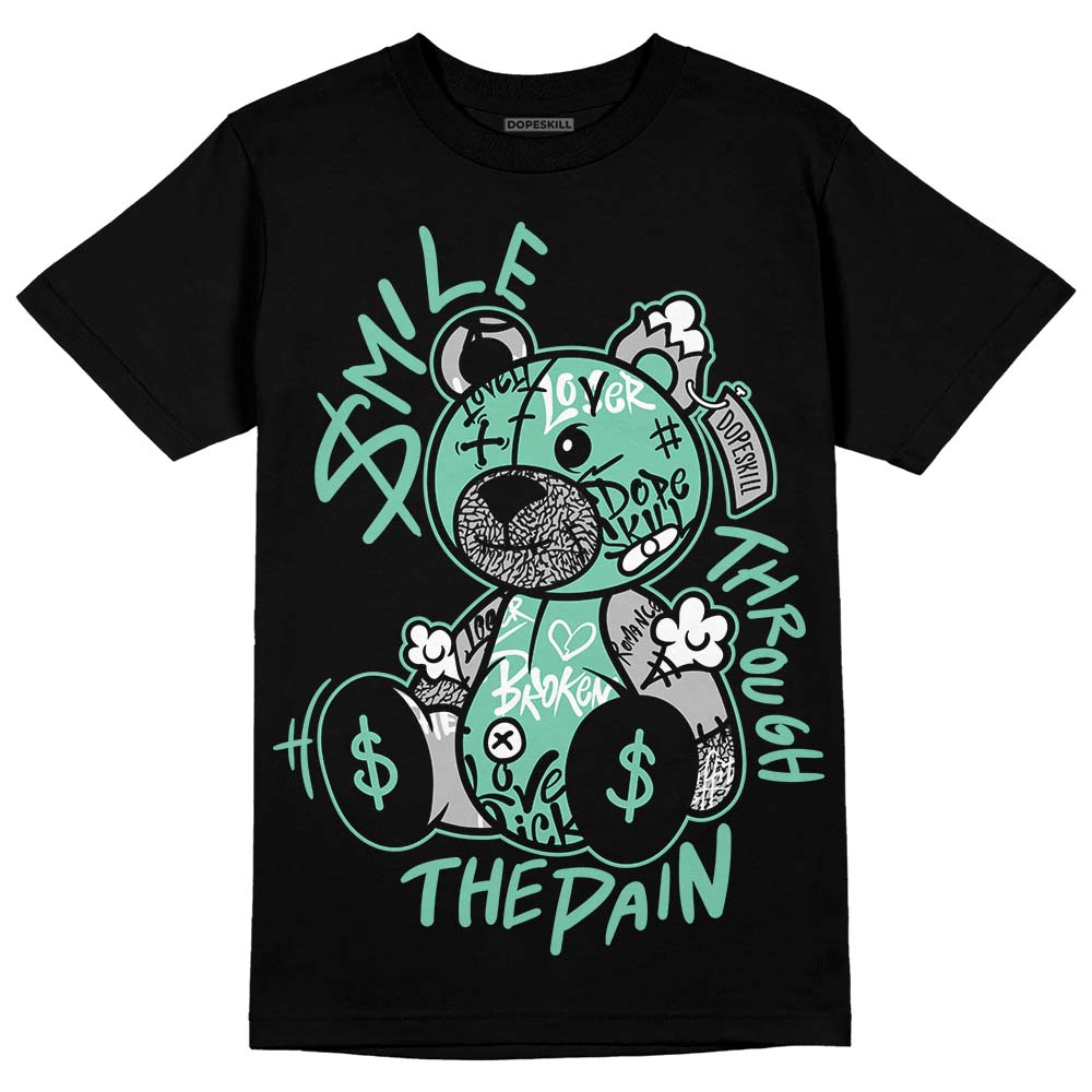 Green Glow 3s DopeSkill T-Shirt Smile Through The Pain Graphic