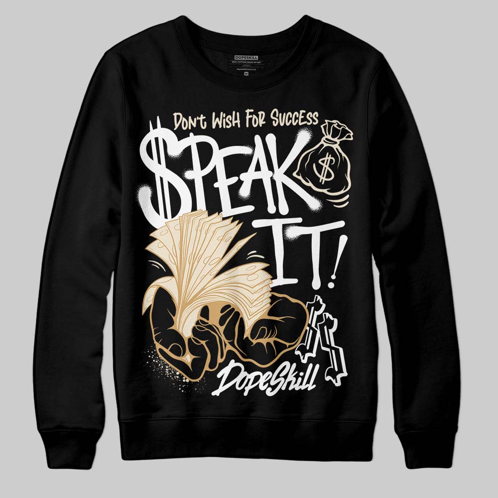 Reverse Metallic 5s DopeSkill Sweatshirt Speak It Graphic