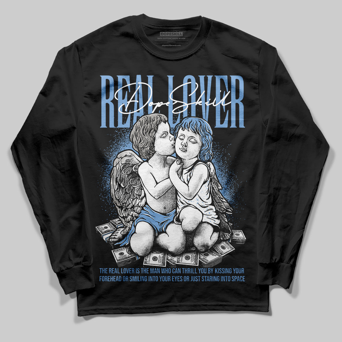 University Blue 5s DopeSkill Long Sleeve T-Shirt Real Lover Graphic