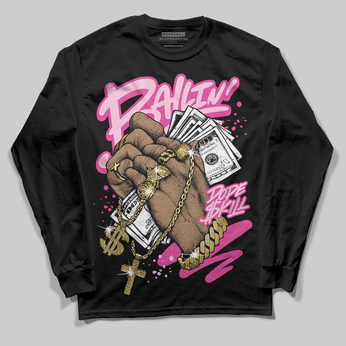Pink Collection DopeSkill Long Sleeve T-Shirt Always Ballin' Graphic