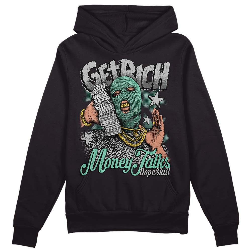 Green Glow 3s DopeSkill Hoodie Sweatshirt Get Rich Graphic
