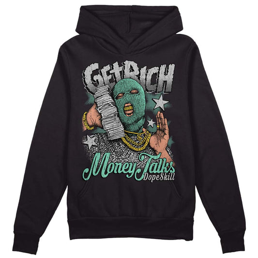 Green Glow 3s DopeSkill Hoodie Sweatshirt Get Rich Graphic