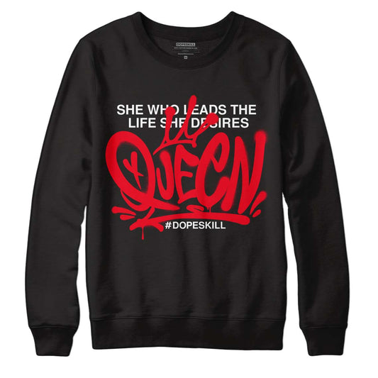 Red Thunder 4s DopeSkill Sweatshirt Queen Graphic