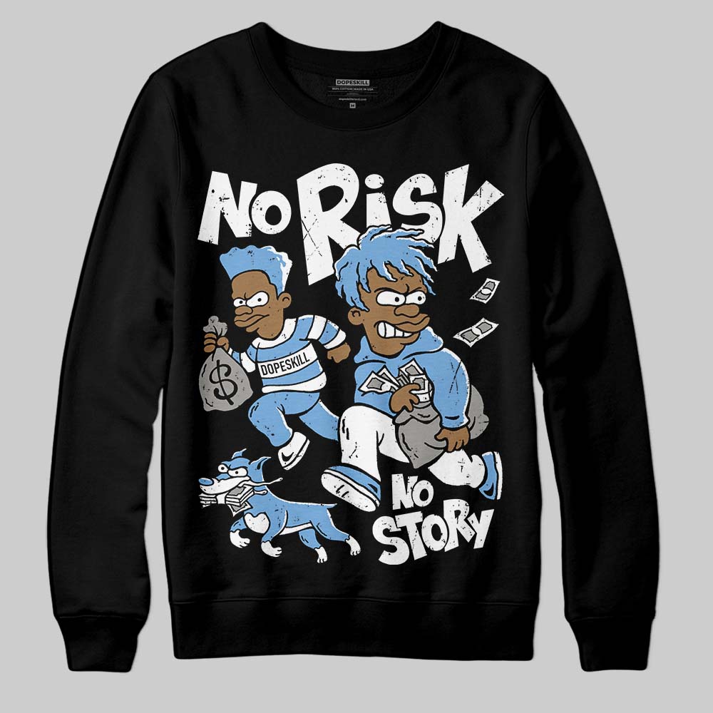 Melo 12s DopeSkill Sweatshirt No Risk No Story Graphic
