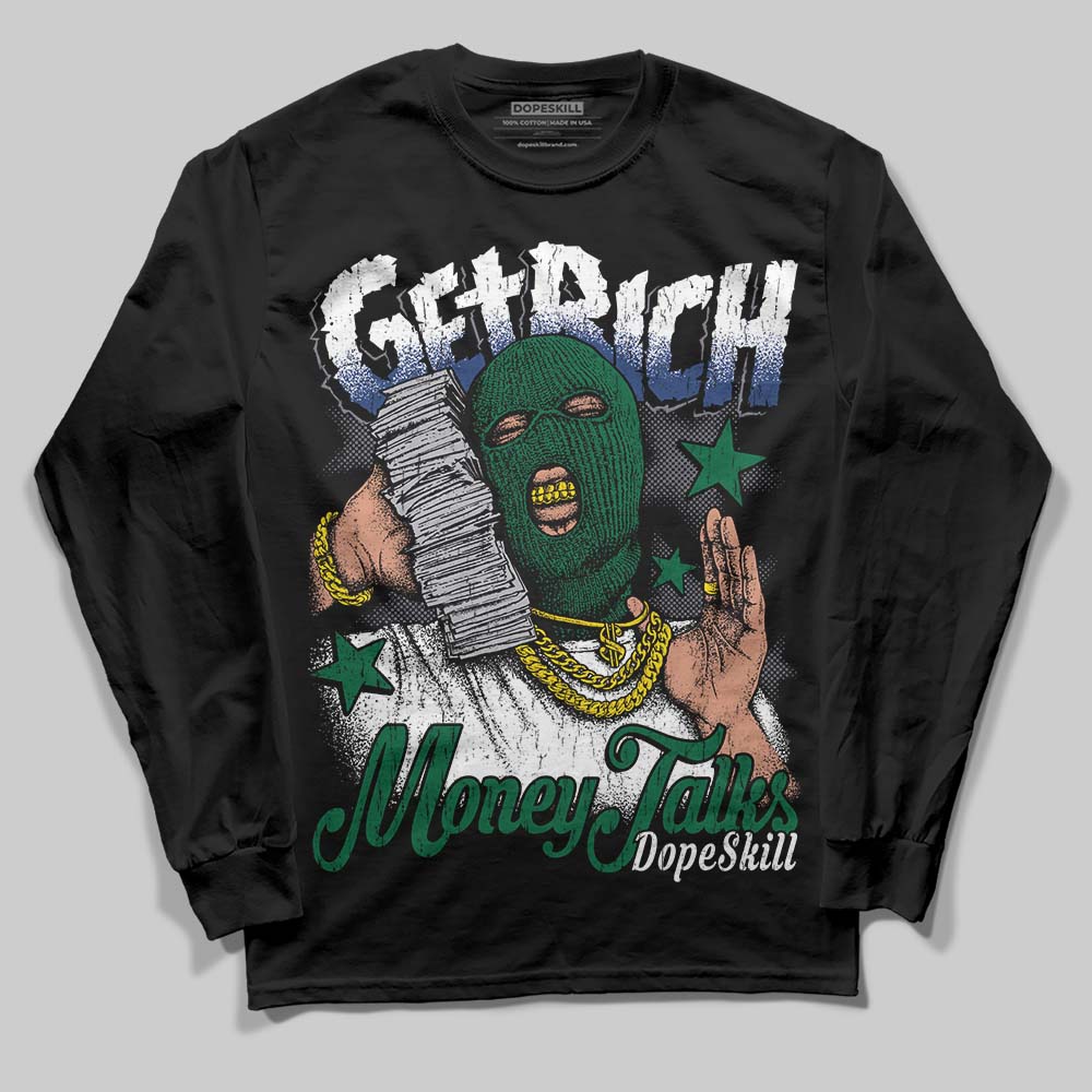 GT-2160 Shamrock Green DopeSkill Long Sleeve T-Shirt Get Rich Graphic
