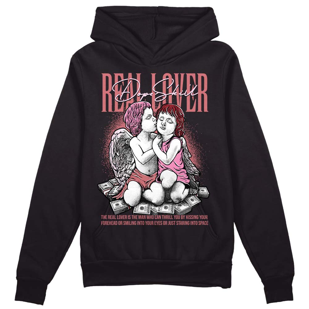 Valentine's Day Collection DopeSkill Hoodie Sweatshirt Real Lover Graphic