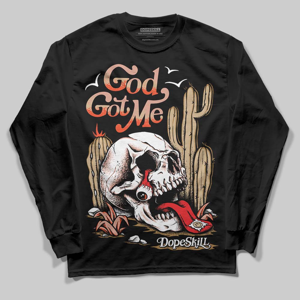 TAN Collection DopeSkill Long Sleeve T-Shirt God Got Me Graphic
