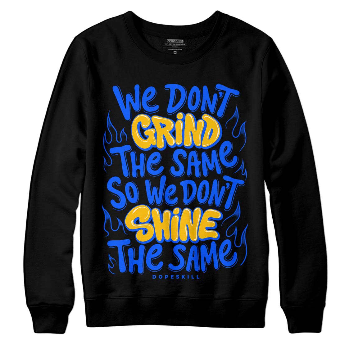 Royal Blue Collection DopeSkill Sweatshirt Grind Shine Graphic