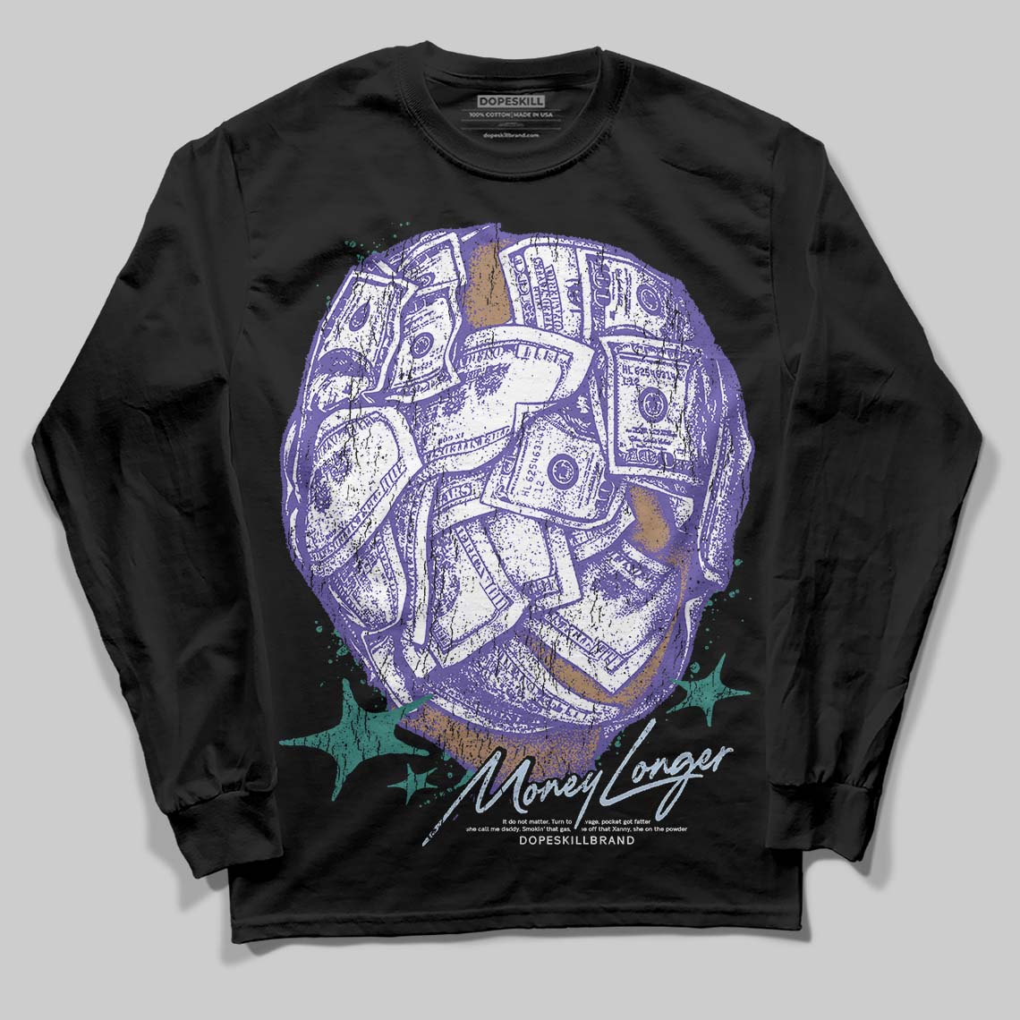 Grape 5s DopeSkill Long Sleeve T-Shirt Money Longer Graphic