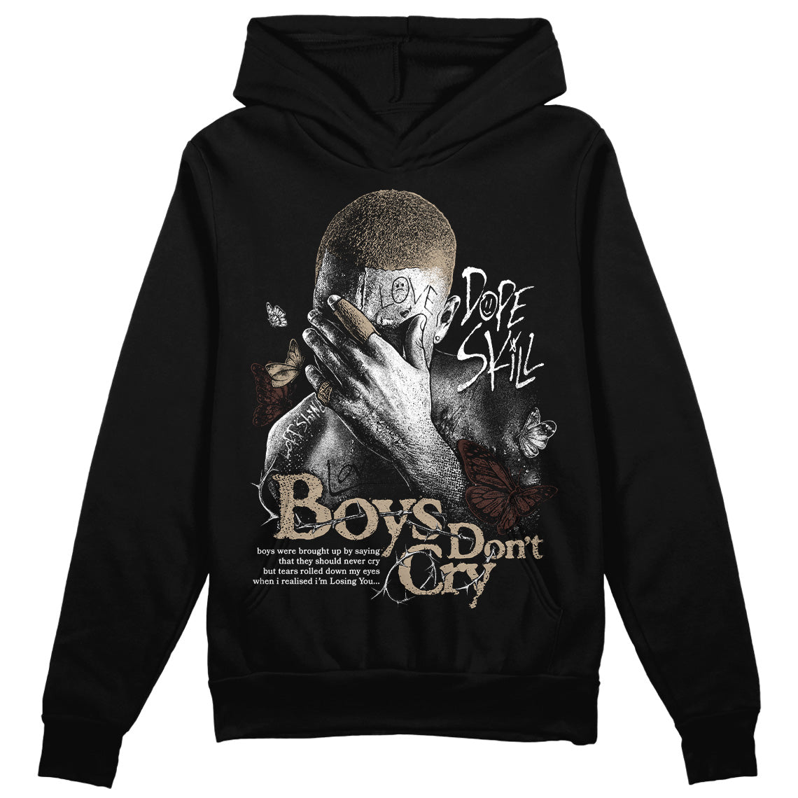 Latte 1s DopeSkill Hoodie Sweatshirt Boys Don't Cry Graphic