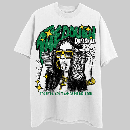 Green Collection DopeSkill T-Shirt The Dough Graphic